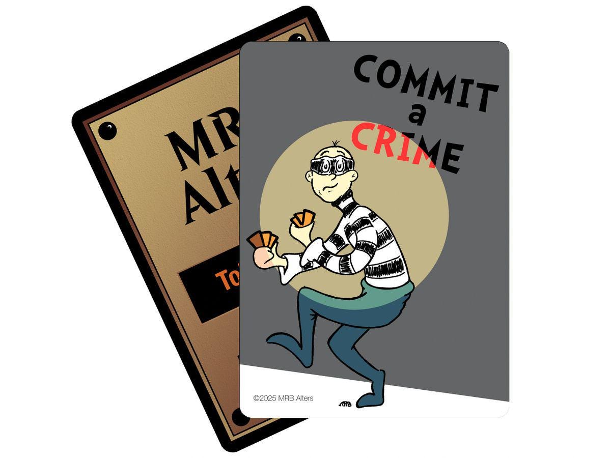 Whimsical Commit a Crime Trigger Reminder