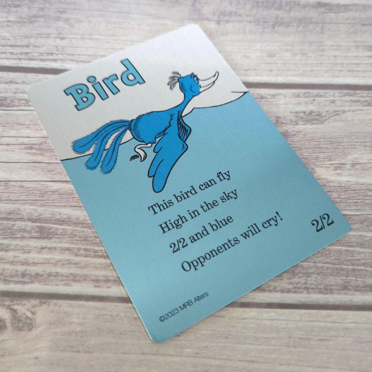 Metal Whimsical blue 2/2 Bird token: Printed on Aluminum