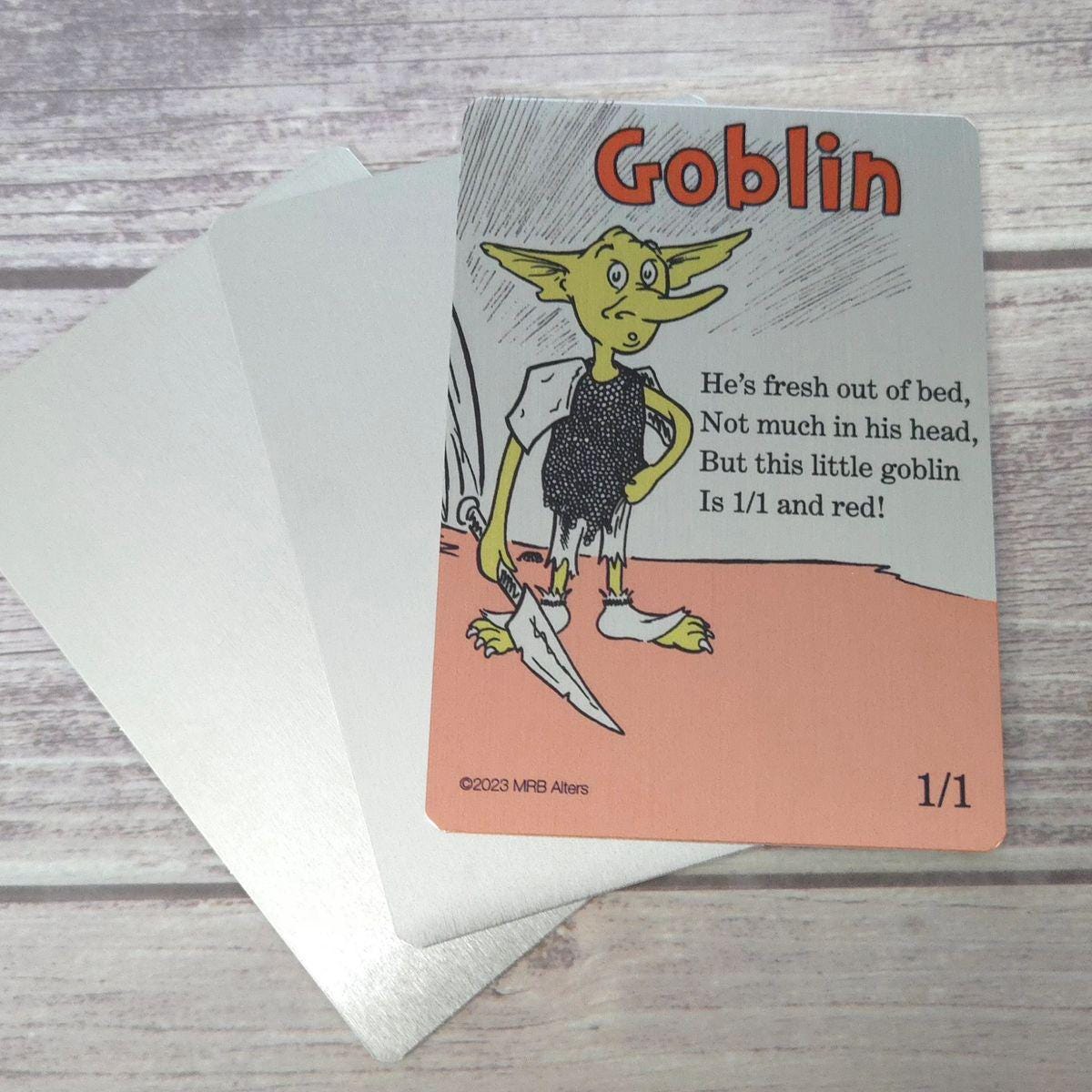 Metal Whimsical Goblin token: Printed on Aluminum