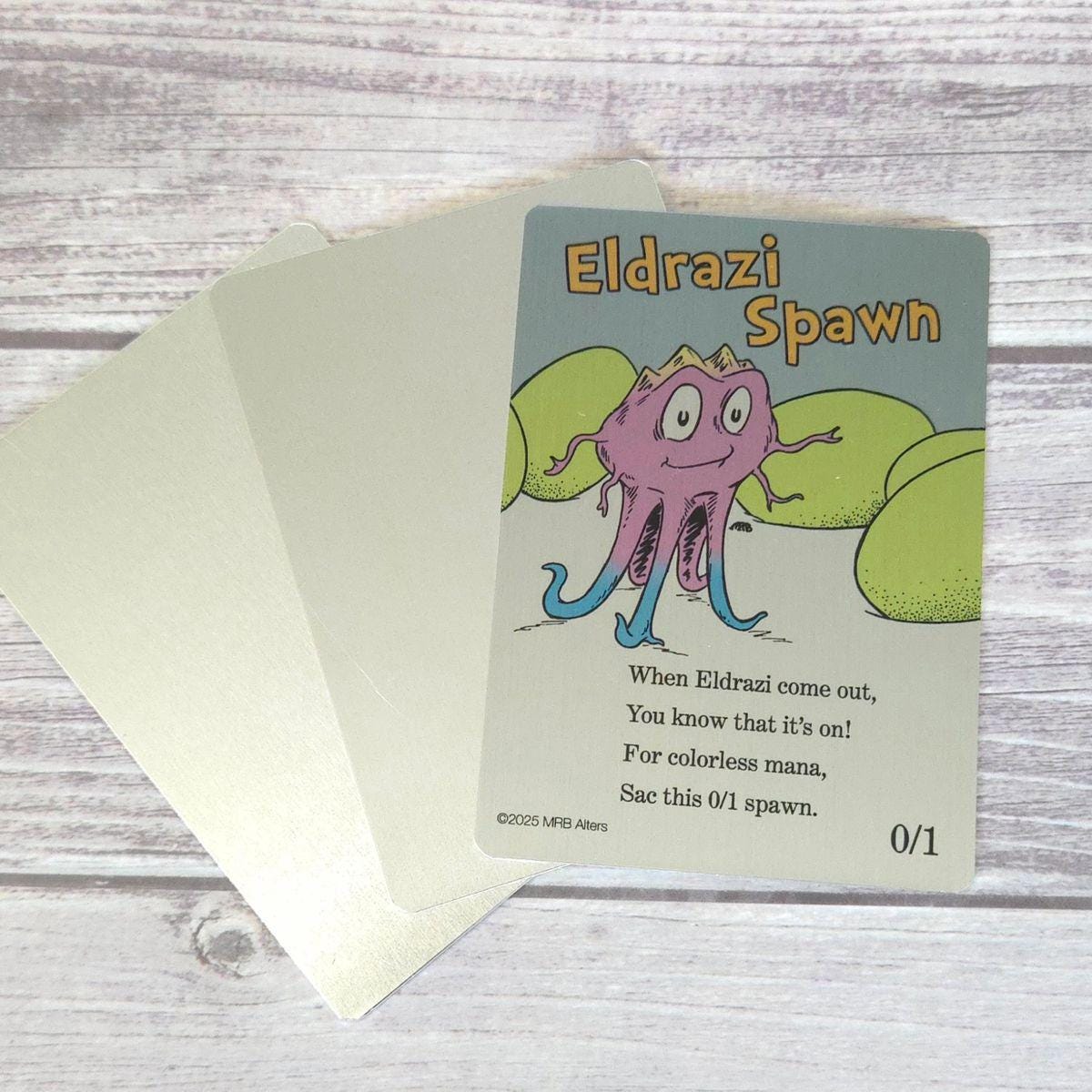Metal Whimsical Eldrazi Spawn token: Printed on Aluminum