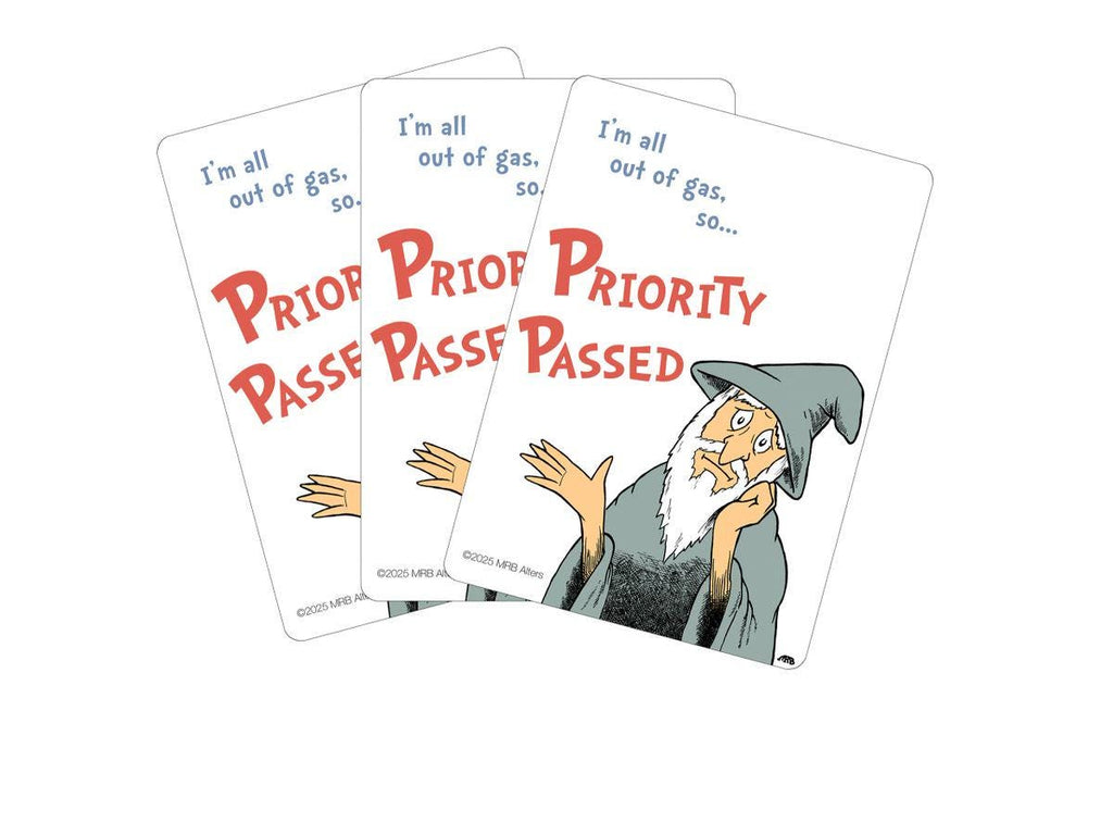 Whimsical Pass Priority reminder