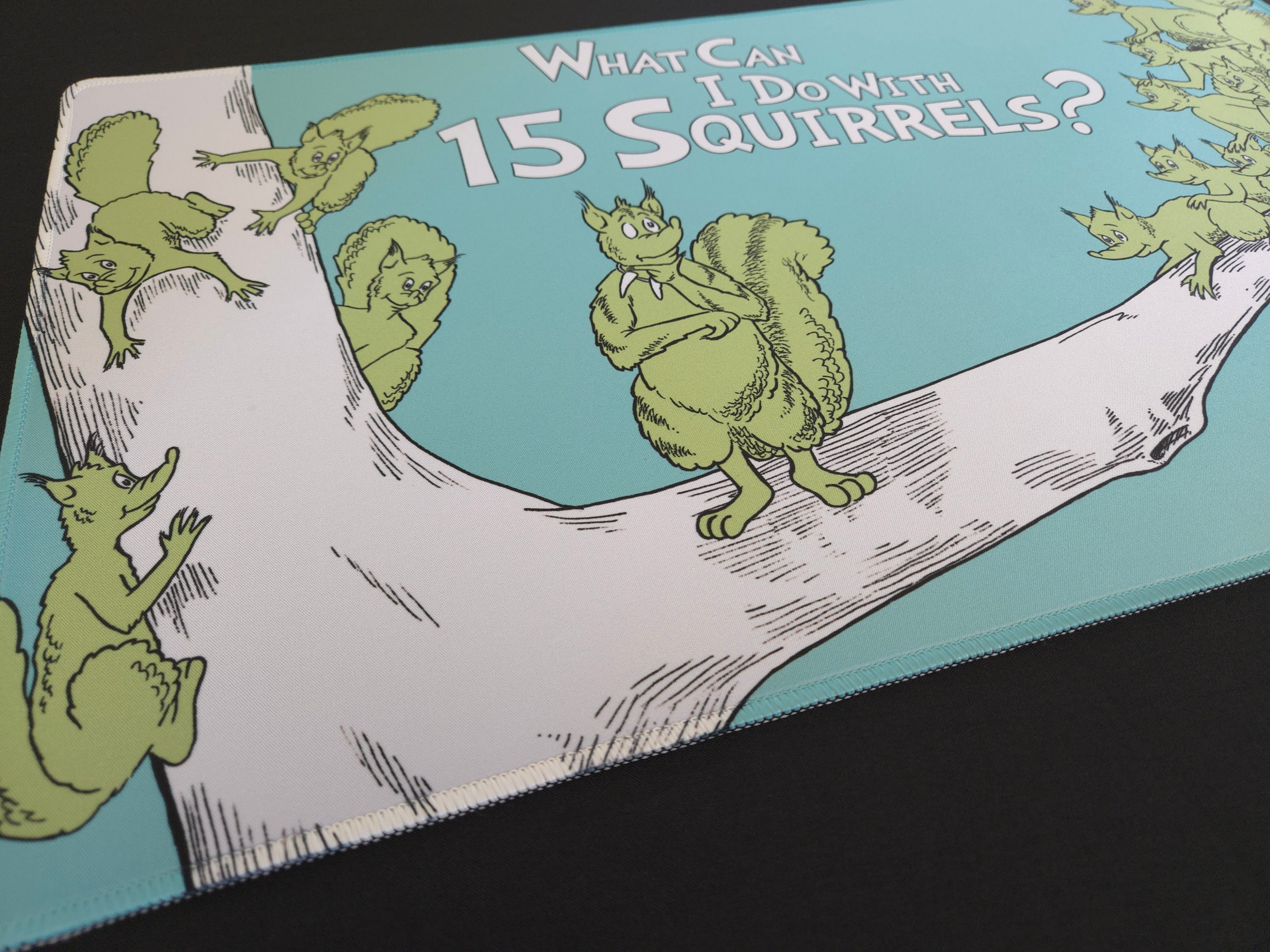 "What Can I Do With 15 Squirrels" Chatterfang Playmat
