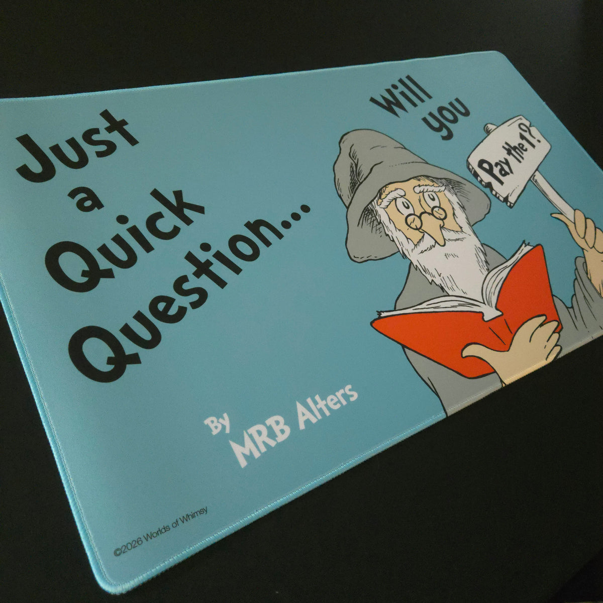 "Pay the 1?" whimsical playmat