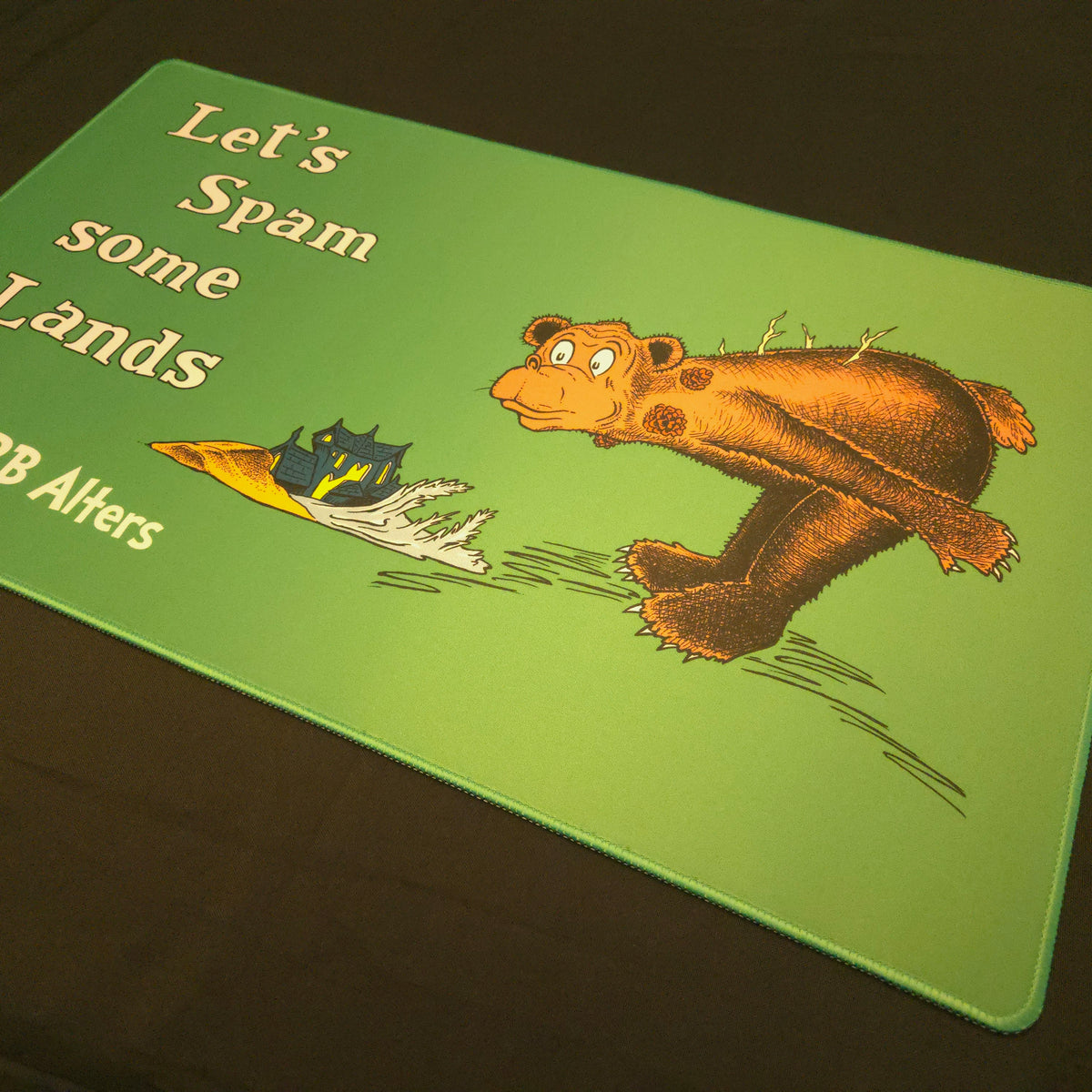 "Let's Spam some Lands" Whimsical Playmat