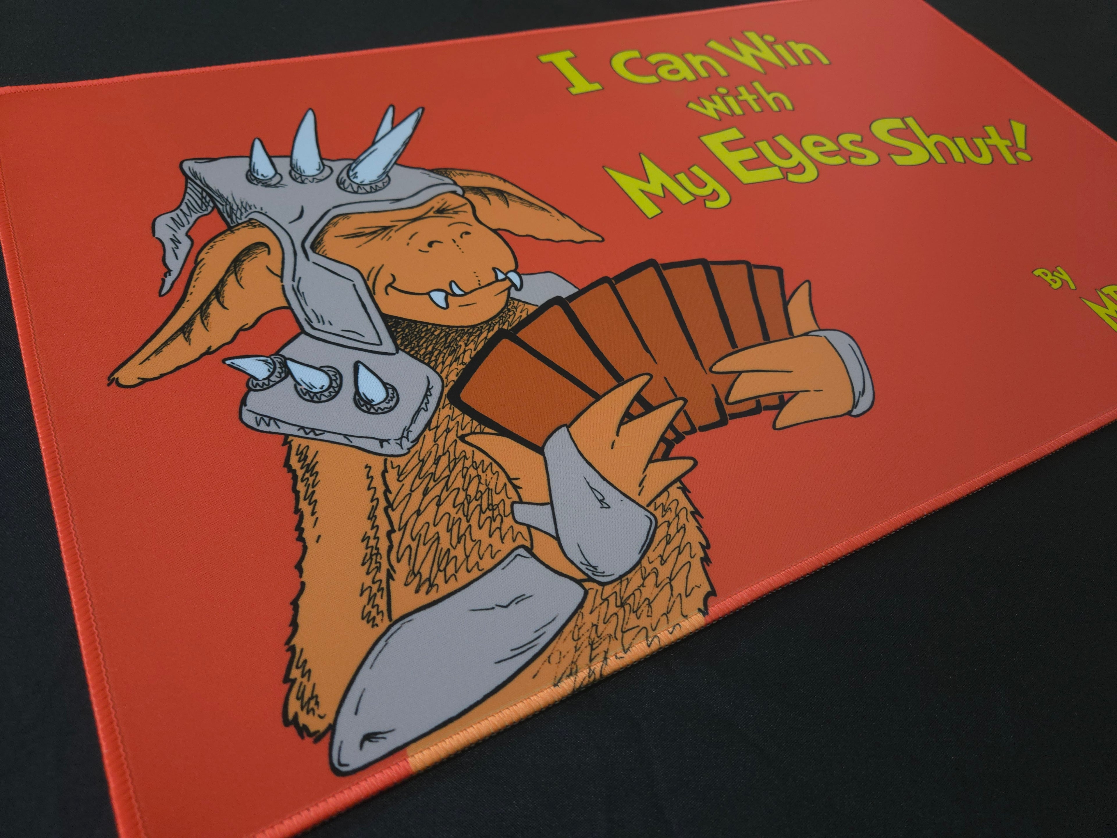 "I Can Win With My Eyes Shut" Roger Playmat